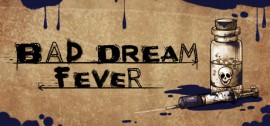 Скачать Bad Dream: Fever игру на ПК бесплатно через торрент