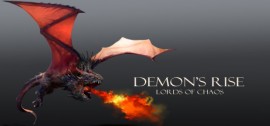 Скачать Demon's Rise - Lords of Chaos игру на ПК бесплатно через торрент