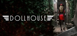 Скачать Dollhouse игру на ПК бесплатно через торрент