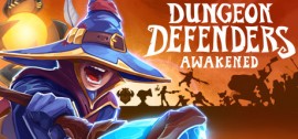Скачать Dungeon Defenders: Awakened игру на ПК бесплатно через торрент