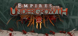 Скачать Empires of the Undergrowth игру на ПК бесплатно через торрент