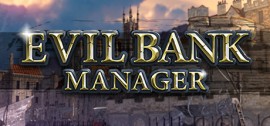 Скачать Evil Bank Manager игру на ПК бесплатно через торрент
