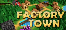 Скачать Factory Town игру на ПК бесплатно через торрент