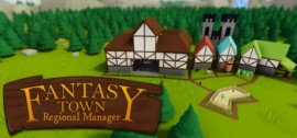 Скачать Fantasy Town Regional Manager игру на ПК бесплатно через торрент