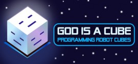 Скачать God is a Cube: Programming Robot Cubes игру на ПК бесплатно через торрент