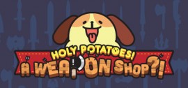 Скачать Holy Potatoes! A Weapon Shop?! игру на ПК бесплатно через торрент