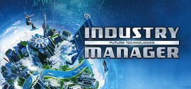 Скачать Industry Manager: Future Technologies игру на ПК бесплатно через торрент