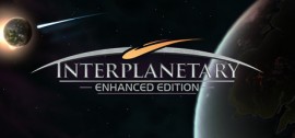 Скачать Interplanetary: Enhanced Edition игру на ПК бесплатно через торрент