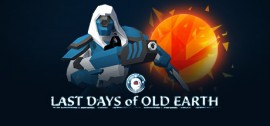 Скачать Last Days of Old Earth игру на ПК бесплатно через торрент