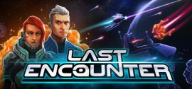 Скачать Last Encounter игру на ПК бесплатно через торрент