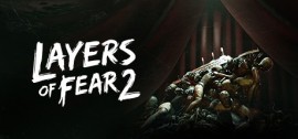 Скачать Layers of Fear 2 игру на ПК бесплатно через торрент