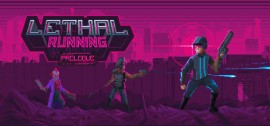 Скачать Lethal Running: Prologue игру на ПК бесплатно через торрент