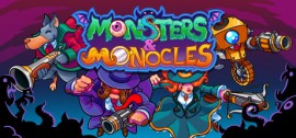 Скачать Monsters and Monocles игру на ПК бесплатно через торрент