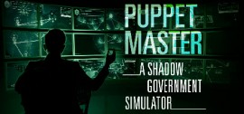 Скачать Puppet Master: The Shadow Government Simulator игру на ПК бесплатно через торрент