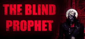Скачать The Blind Prophet игру на ПК бесплатно через торрент