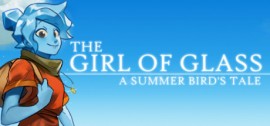 Скачать The Girl of Glass: A Summer Bird's Tale игру на ПК бесплатно через торрент