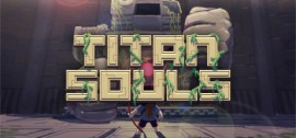 Скачать Titan Souls игру на ПК бесплатно через торрент