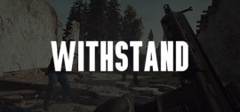 Скачать Withstand: Survival игру на ПК бесплатно через торрент