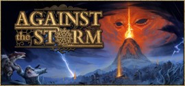 Скачать Against the Storm игру на ПК бесплатно через торрент