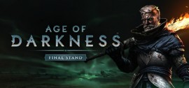 Скачать Age of Darkness: Final Stand игру на ПК бесплатно через торрент