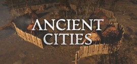 Скачать Ancient Cities игру на ПК бесплатно через торрент