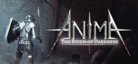 Скачать Anima : The Reign of Darkness игру на ПК бесплатно через торрент
