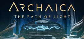 Скачать Archaica: The Path of Light игру на ПК бесплатно через торрент