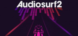 Скачать AudioSurf 2 игру на ПК бесплатно через торрент