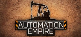 Скачать Automation Empire игру на ПК бесплатно через торрент