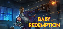 Скачать Baby Redemption игру на ПК бесплатно через торрент