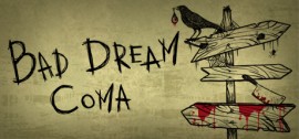 Скачать Bad Dream Coma игру на ПК бесплатно через торрент