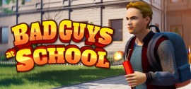 Скачать Bad Guys at School игру на ПК бесплатно через торрент