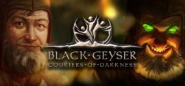 Скачать Black Geyser: Couriers of Darkness игру на ПК бесплатно через торрент