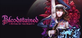 Скачать Bloodstained: Ritual of the Night игру на ПК бесплатно через торрент