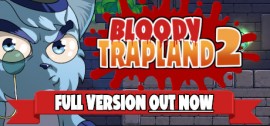 Скачать Bloody Trapland 2: Curiosity игру на ПК бесплатно через торрент