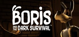 Скачать Boris and the Dark Survival игру на ПК бесплатно через торрент
