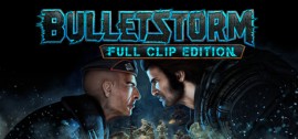 Скачать Bulletstorm: Full Clip Edition игру на ПК бесплатно через торрент