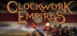 Скачать Clockwork Empires игру на ПК бесплатно через торрент