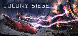 Скачать Colony Siege игру на ПК бесплатно через торрент