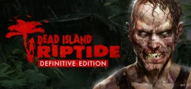Скачать Dead Island: Riptide игру на ПК бесплатно через торрент