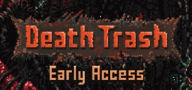 Скачать Death Trash игру на ПК бесплатно через торрент