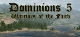 Скачать Dominions 5 - Warriors of the Faith игру на ПК бесплатно через торрент