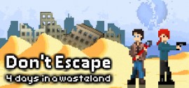 Скачать Don't Escape: 4 Days in a Wasteland игру на ПК бесплатно через торрент