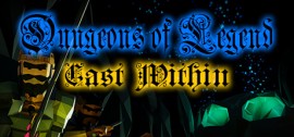 Скачать Dungeons of Legend: Cast Within игру на ПК бесплатно через торрент