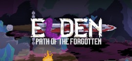 Скачать Elden: Path of the Forgotten игру на ПК бесплатно через торрент