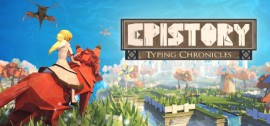 Скачать Epistory - Typing Chronicles игру на ПК бесплатно через торрент