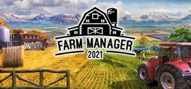Скачать Farm Manager 2021 игру на ПК бесплатно через торрент