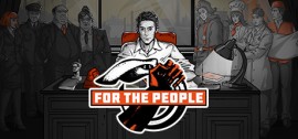 Скачать For the People игру на ПК бесплатно через торрент