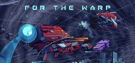 Скачать For The Warp игру на ПК бесплатно через торрент