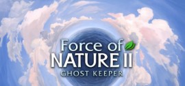 Скачать Force of Nature 2: Ghost Keeper игру на ПК бесплатно через торрент